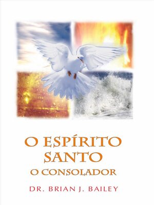 cover image of O Espírito Santo- O Consolador